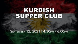 Kurdish Drive-Thru Supper Club - Sept 12