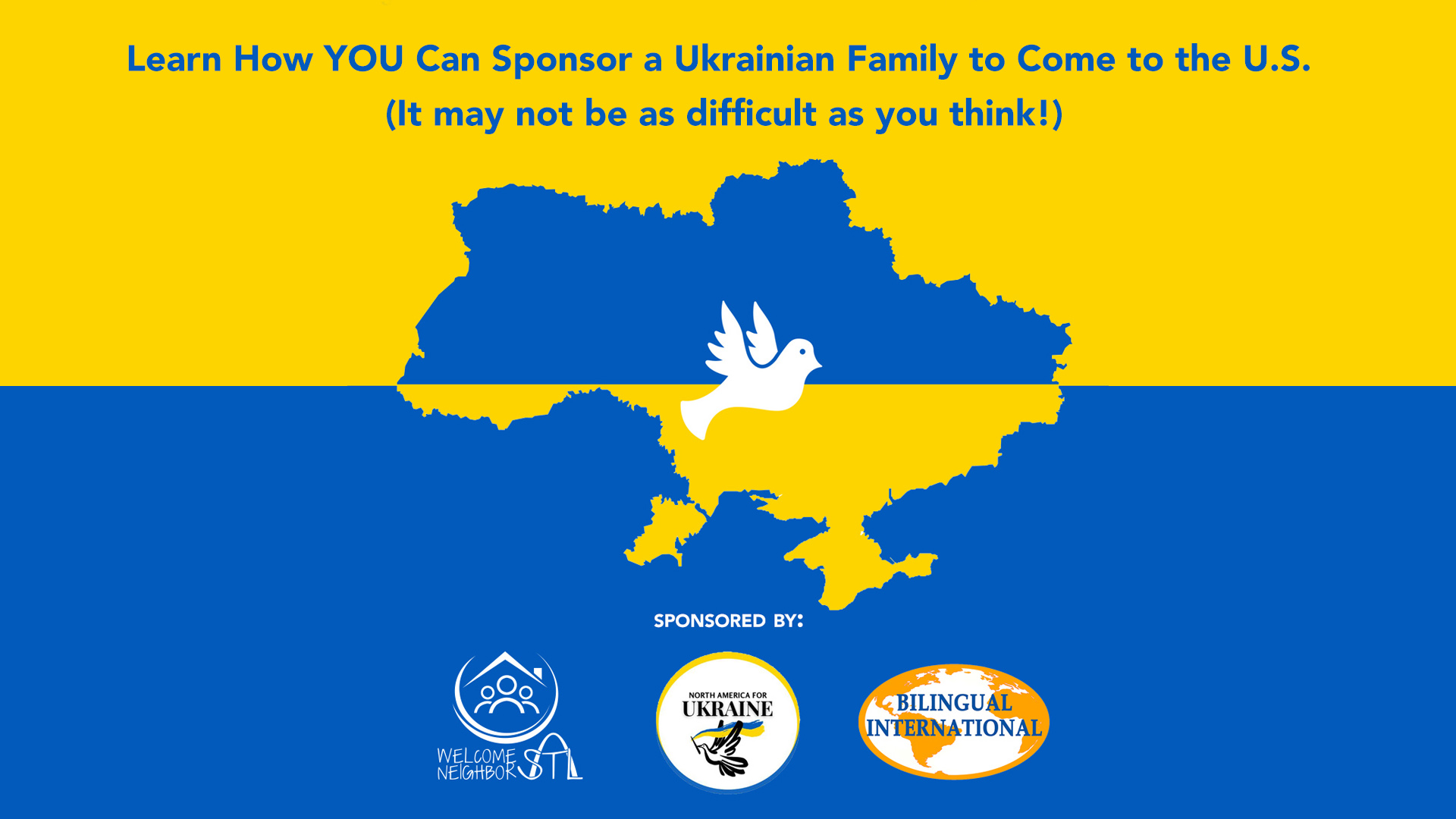Learn How You Can Sponsor A Ukrainian Family To Come To The U.S.