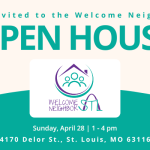 Welcome Neighbor STL Open House
